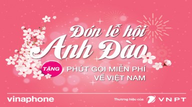 VinaPhone tặng 25% cước chuyển vùng quốc tế đón Lễ hội hoa anh đào