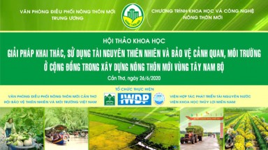Hội thảo bảo vệ cảnh quan, môi trường trong xây dựng nông thôn mới tại thành phố Cần Thơ