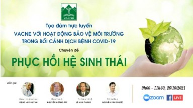 Hội BVTN&MT Việt Nam chuẩn bị tổ chức Tọa đàm về Phục hồi Hệ sinh thái