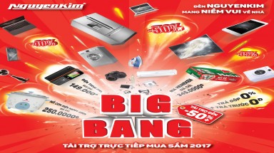 Sự kiện khuyến mãi hàng điện máy - công nghệ lớn nhất Việt Nam - "Big Bang 2017" tại Nguyễn Kim