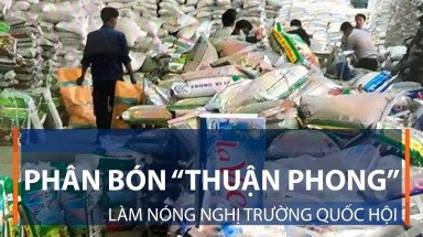 Vụ phân bón Thuận Phong: Mong sớm khởi tố!