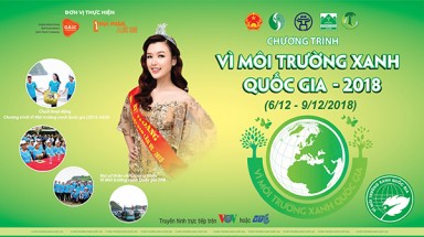 Sẽ diễn ra chương trình “Vì môi trường xanh quốc gia 2018” tại Hà Nội