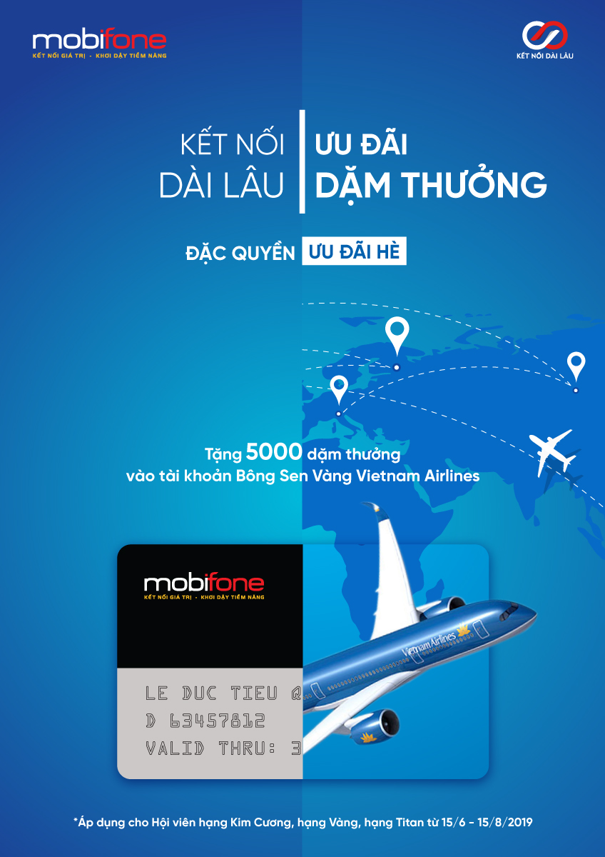 Ưu[-]đãi[-]hè[-]2019[-]dành[-]cho[-]Hội[-]viên[-]chương[-]trình[-]Kết[-]Nối[-]Dài[-]Lâu[-]của[-]MobiFone