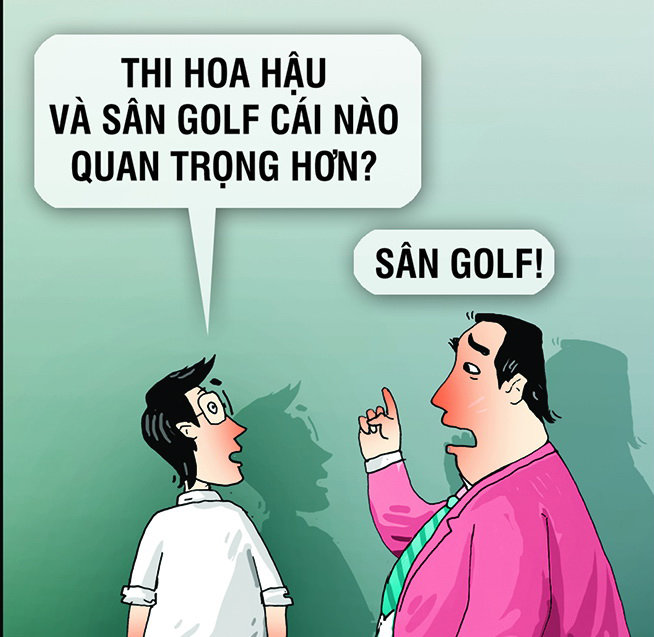 Rừng,[-]thi[-]hoa[-]hậu[-]và[-]sân[-]golf[-]cái[-]nào[-]quan[-]trọng[-]nhất