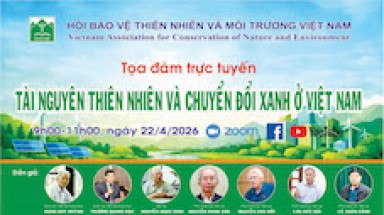 Tọa đàm “Tài nguyên thiên nhiên và chuyển đổi xanh ở Việt Nam” sắp diễn ra